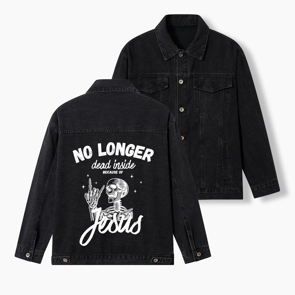 No Longer Dead Inside Christian Denim Jacket