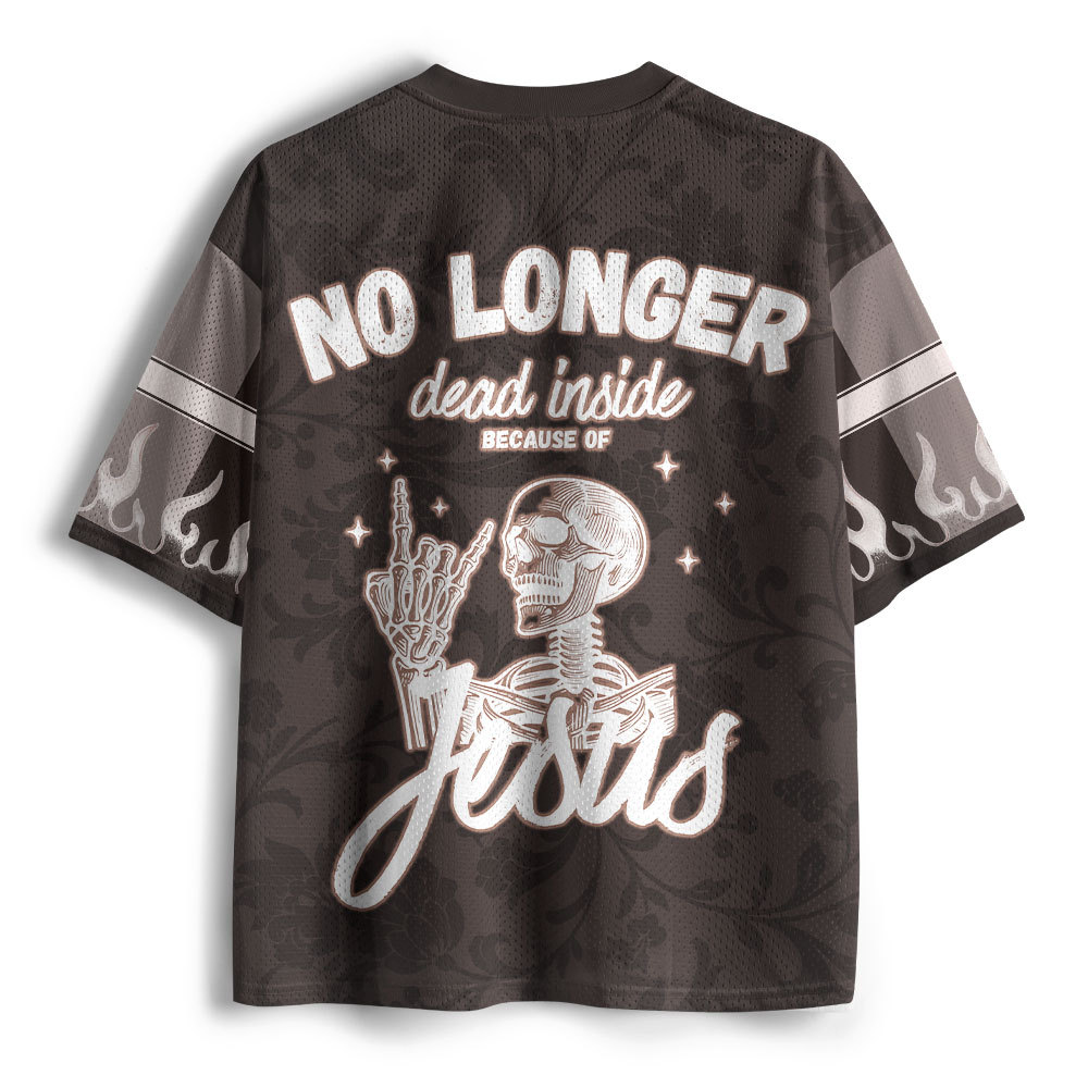 No Longer Dead Inside Because Of Jesus Christian Mesh Jersey