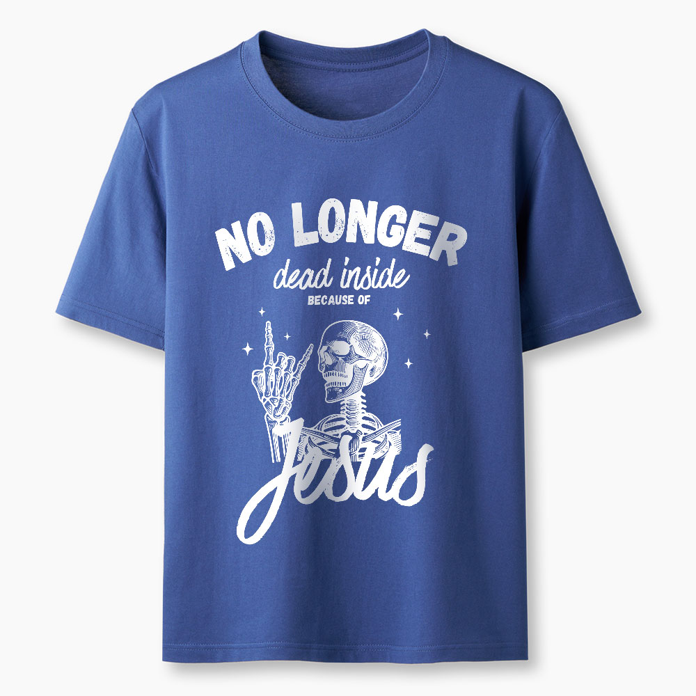 No Longer Dead Inside Because Of Jesus Christian Washed T-Shirt
