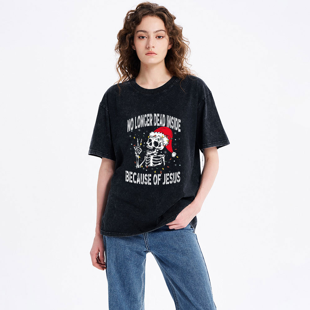 No Longer Dead Inside Christian Christmas Washed T-Shirt