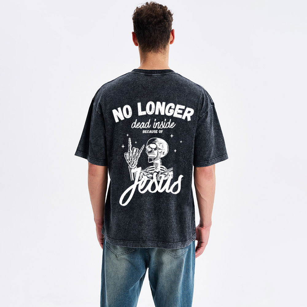 No Longer Dead Inside Christian Washed T-Shirt