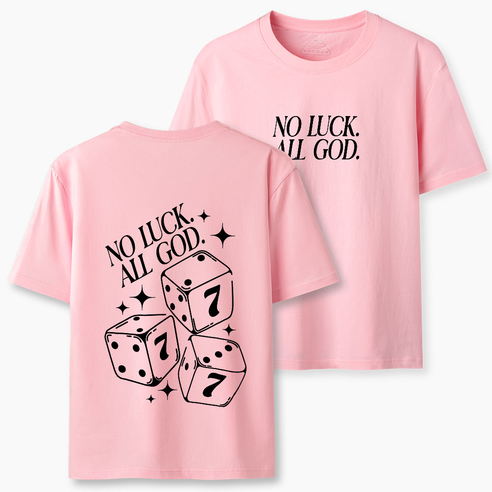 No Luck All God Christian Classic T-Shirt