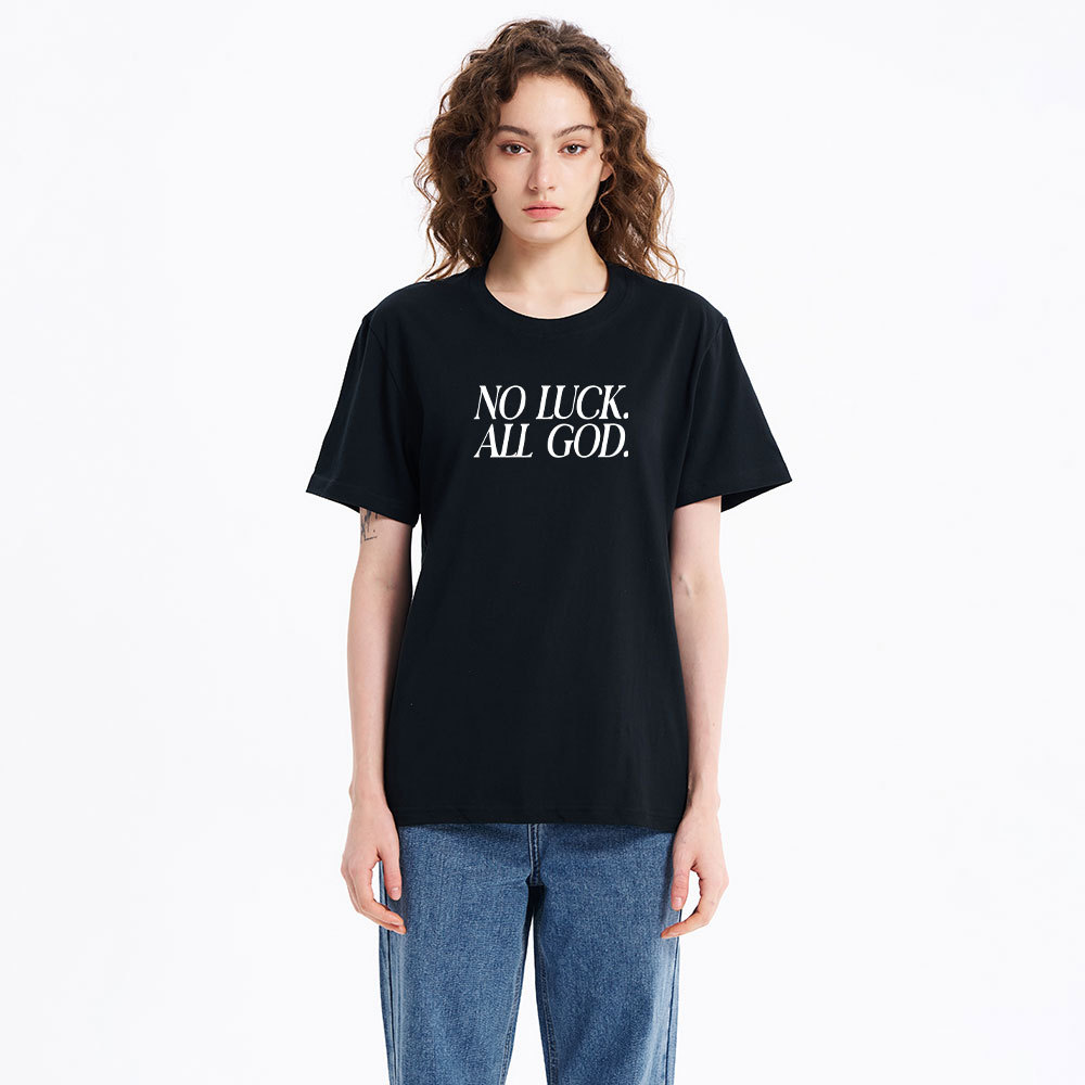 No Luck All God Christian Classic T-Shirt