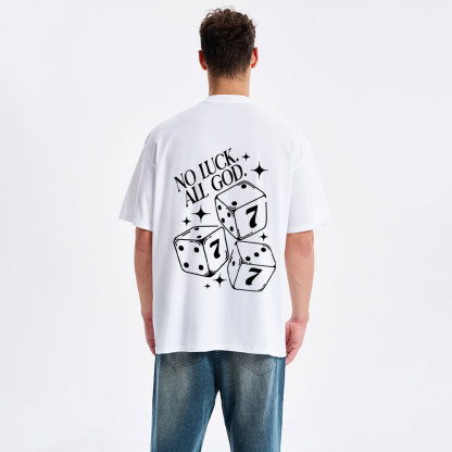 No Luck All God Christian Classic T-Shirt