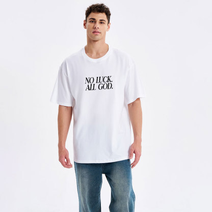 No Luck All God Christian Classic T-Shirt