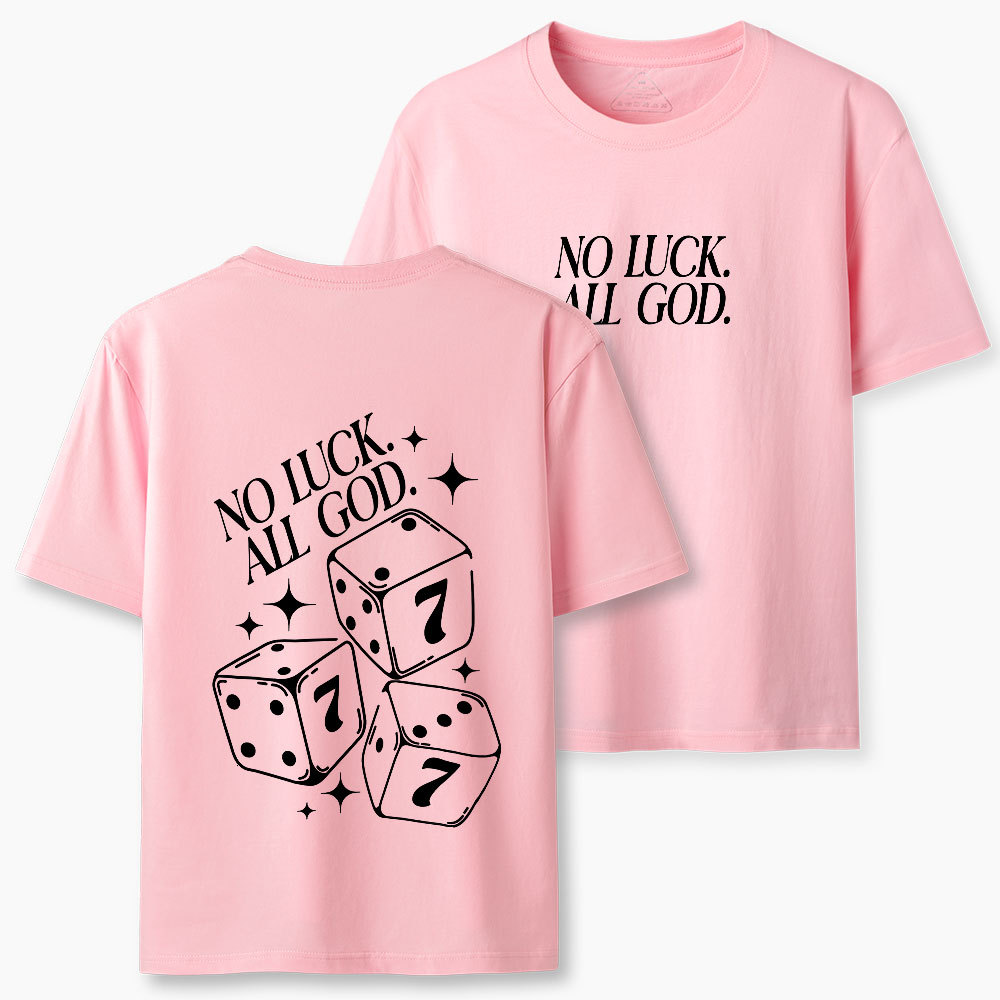 No Luck All God Christian Classic T-Shirt