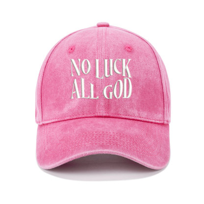 No Luck All God Christian Washed Hat