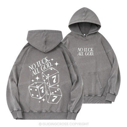 No Luck All God Christian Washed Hoodie
