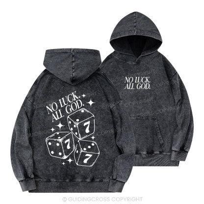 No Luck All God Christian Washed Hoodie