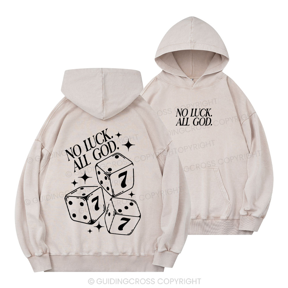 No Luck All God Christian Washed Hoodie