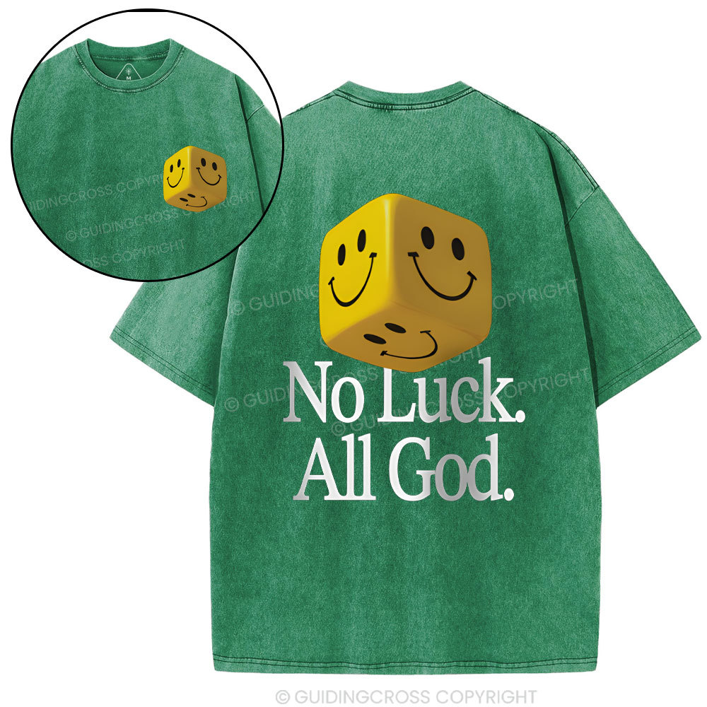 No Luck All God Christian Washed T-Shirt