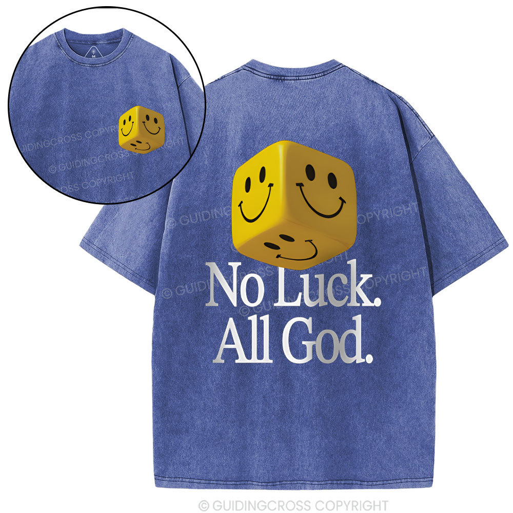 No Luck All God Christian Washed T-Shirt
