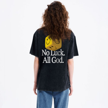 No Luck All God Christian Washed T-Shirt