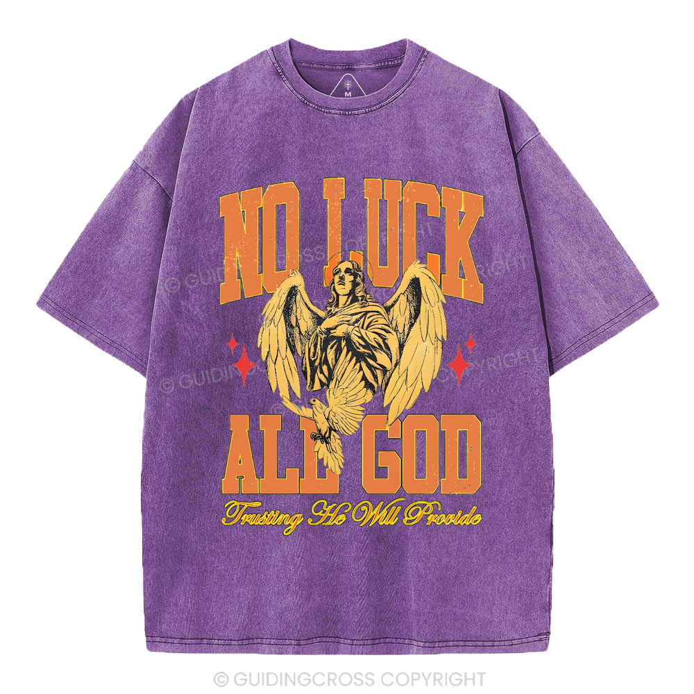No Luck All God Christian Washed T-Shirt