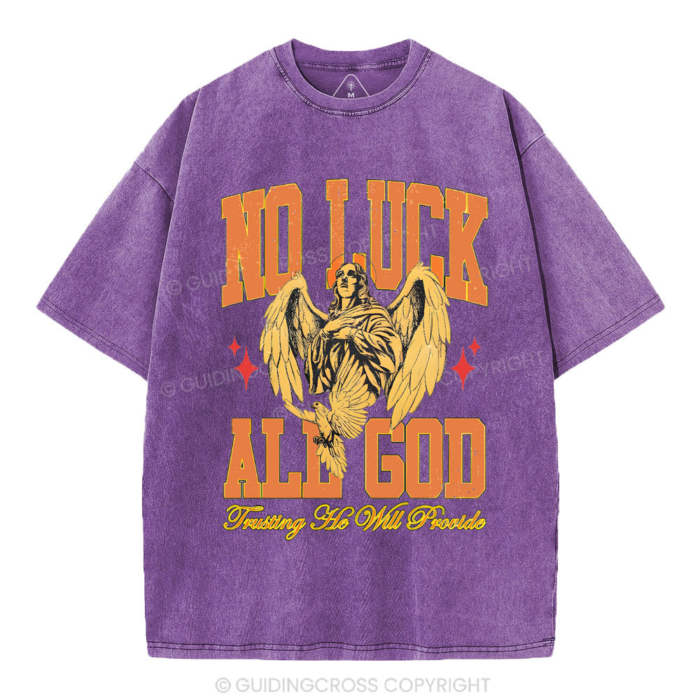 No Luck All God Christian Washed T-Shirt