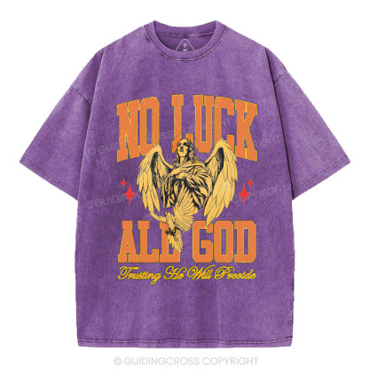 No Luck All God Christian Washed T-Shirt