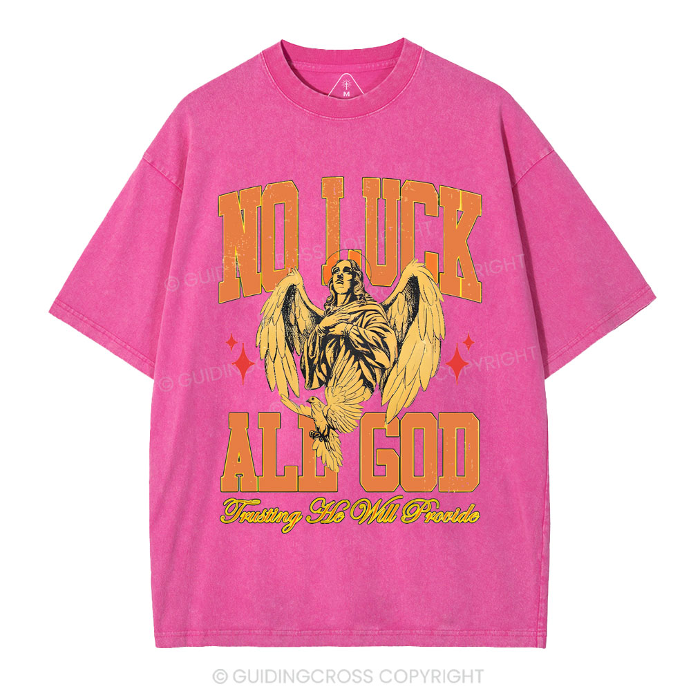 No Luck All God Christian Washed T-Shirt