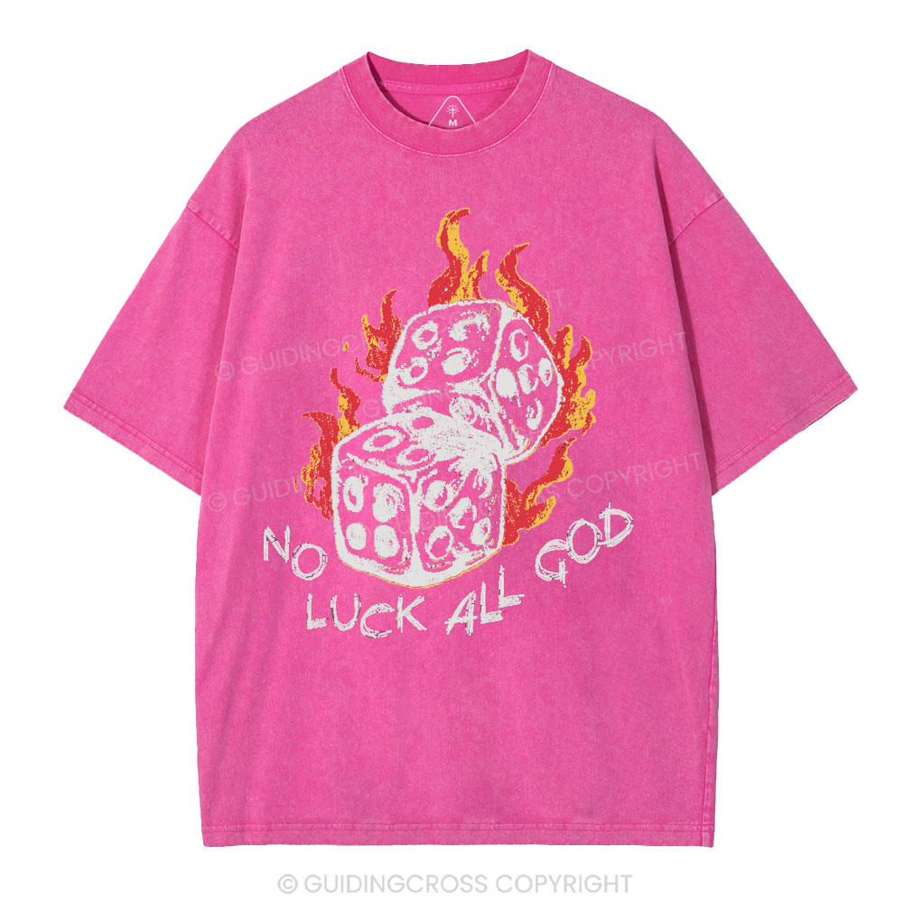 No Luck All God Christian Washed T-Shirt