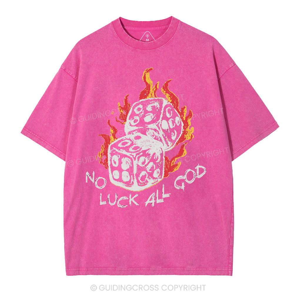 No Luck All God Christian Washed T-Shirt