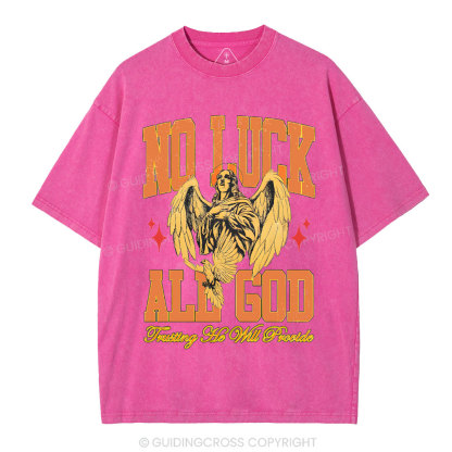 No Luck All God Christian Washed T-Shirt