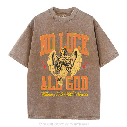 No Luck All God Christian Washed T-Shirt