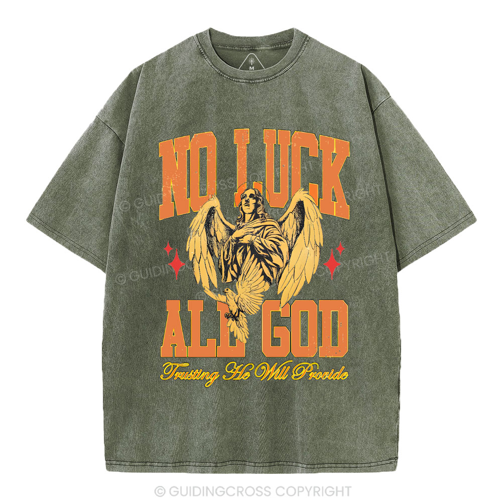 No Luck All God Christian Washed T-Shirt