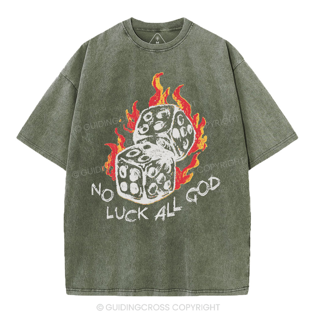 No Luck All God Christian Washed T-Shirt
