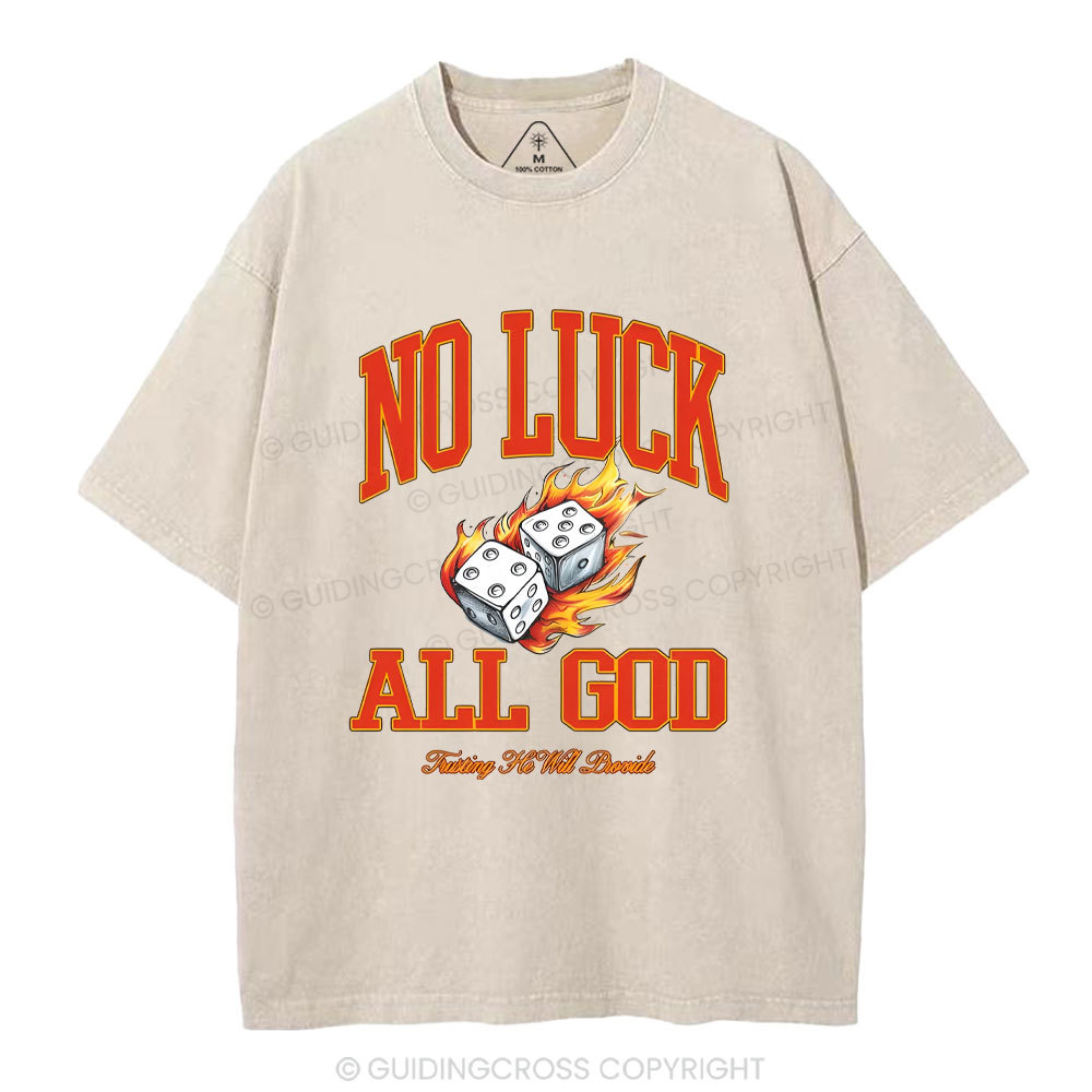No Luck All god Christian Washed T-Shirt