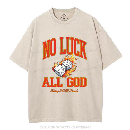 No Luck All god Christian Washed T-Shirt