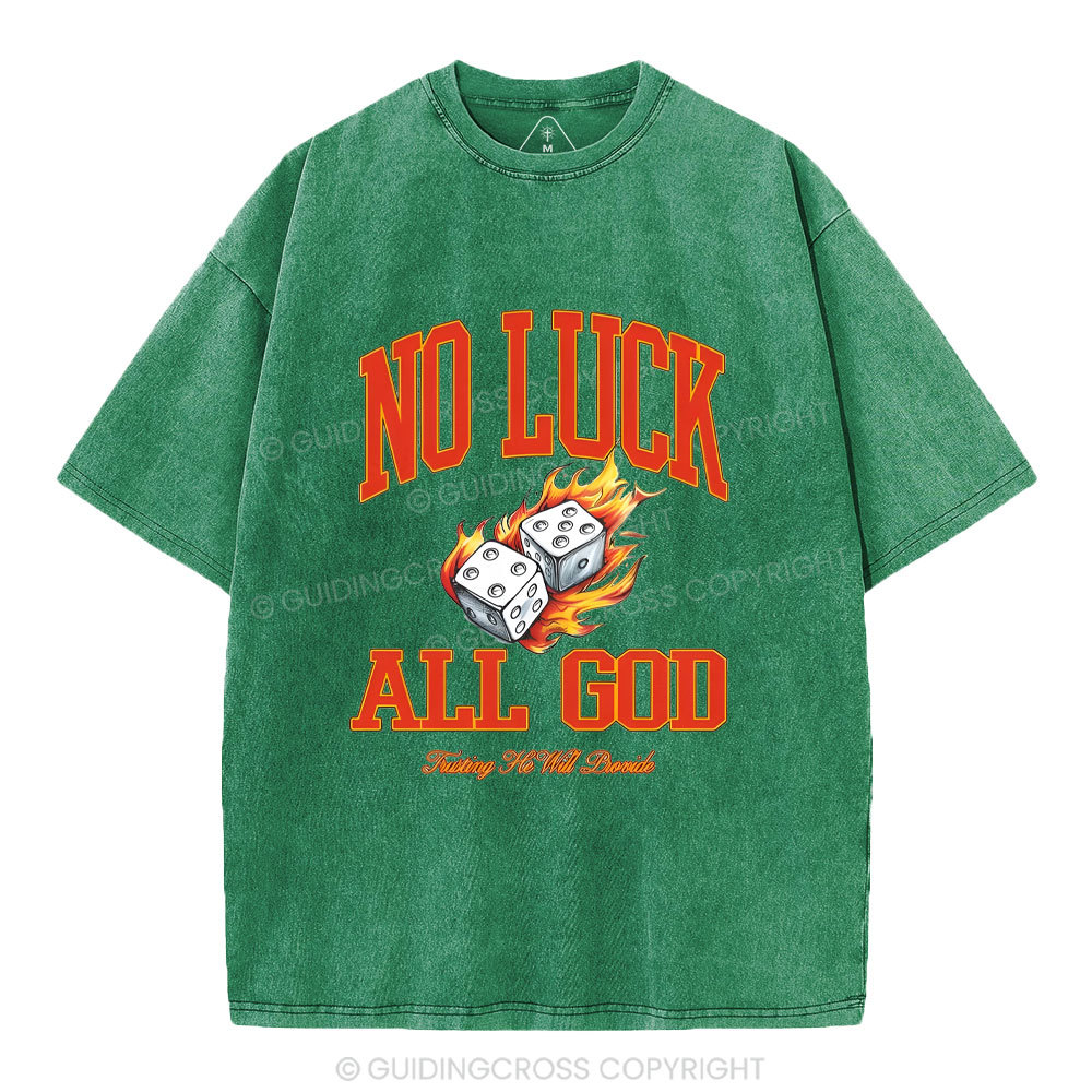No Luck All god Christian Washed T-Shirt