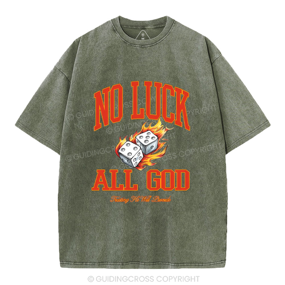No Luck All god Christian Washed T-Shirt