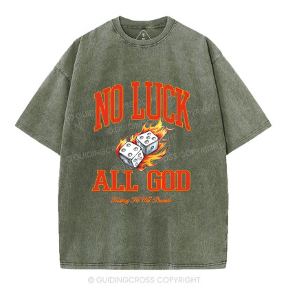 No Luck All god Christian Washed T-Shirt