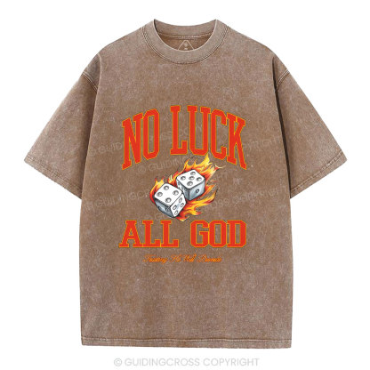 No Luck All god Christian Washed T-Shirt