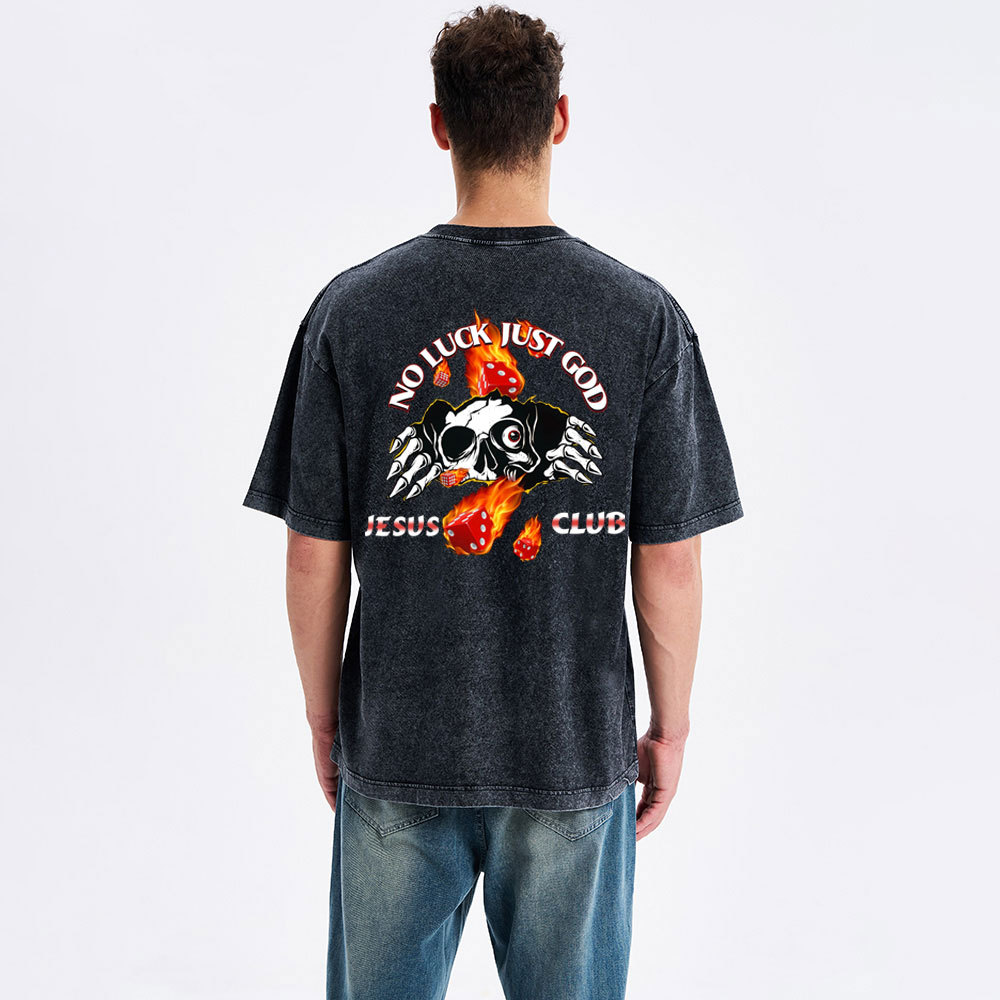 No Luck Just God Christian Washed T-Shirt