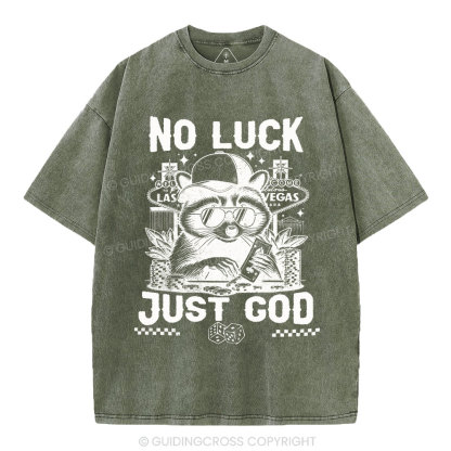 No Luck Just God Christian Washed T-Shirt