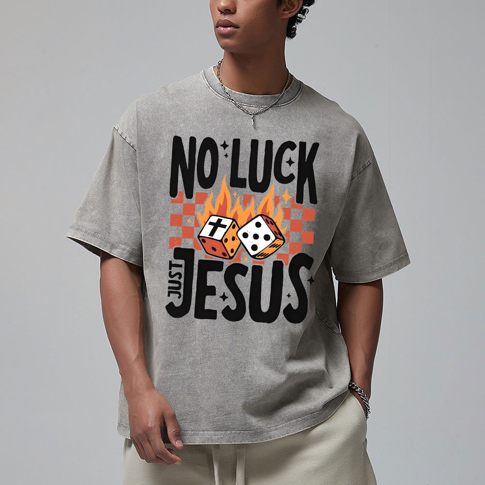 No Luck Just Jesus Christian T-Shirt