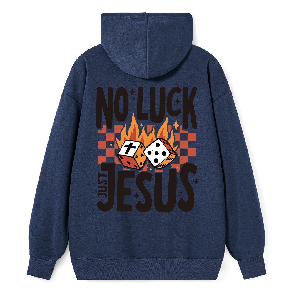No Luck Just Jesus Classic Christian Hoodie