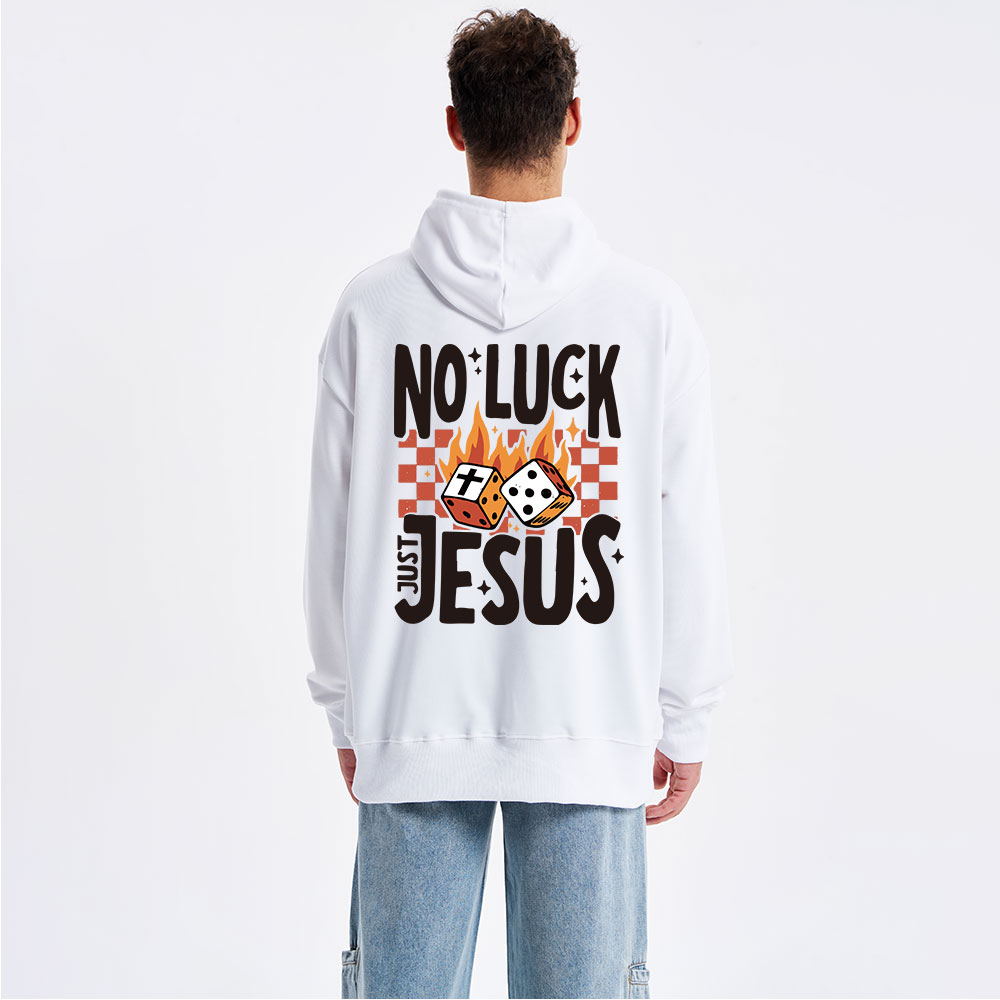 No Luck Just Jesus Classic Christian Hoodie