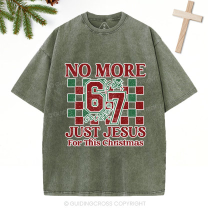 No More 67 Just Jesus Christian Washed T-Shirt