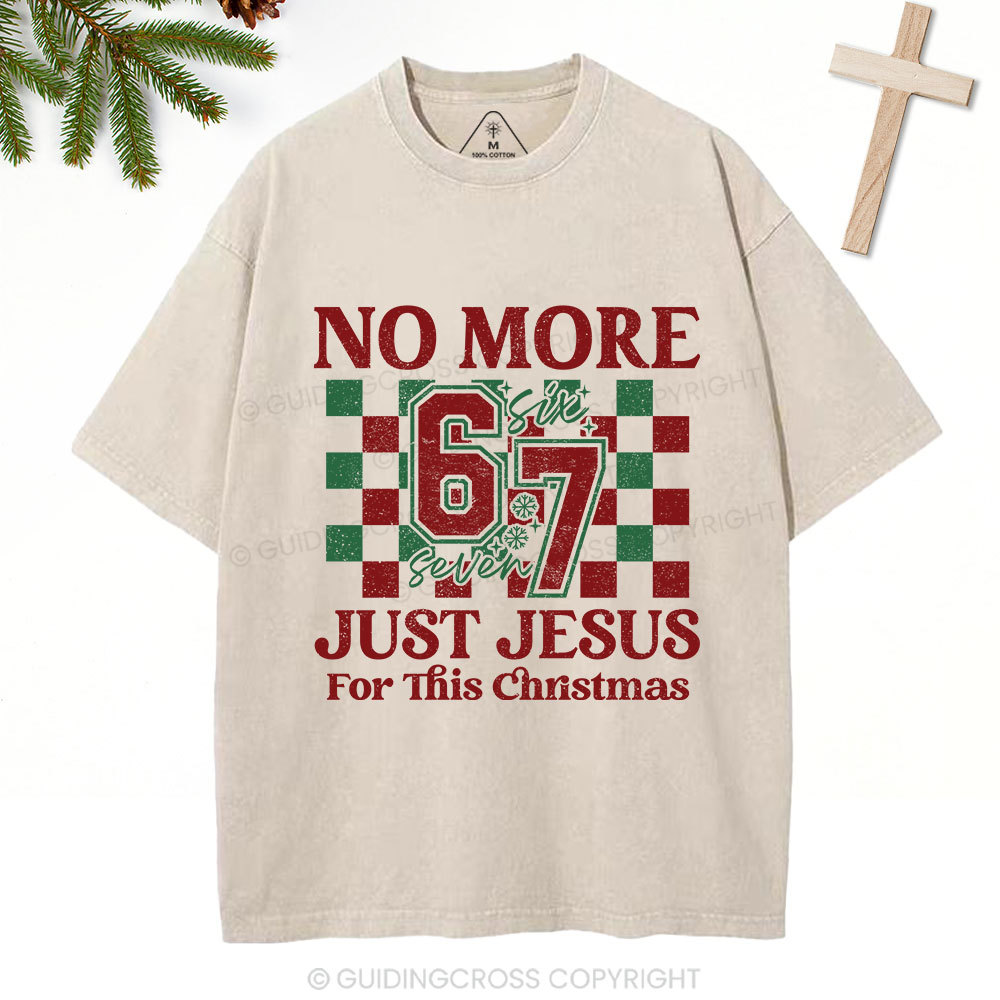 No More 67 Just Jesus Christian Washed T-Shirt