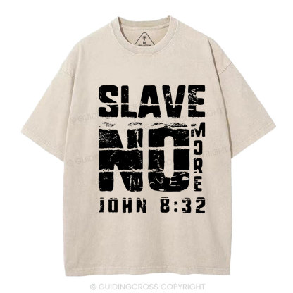 No More Slave Christian Washed T-Shirt
