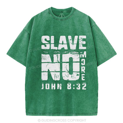No More Slave Christian Washed T-Shirt