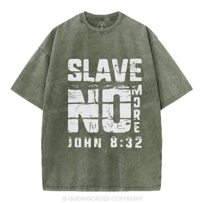No More Slave Christian Washed T-Shirt