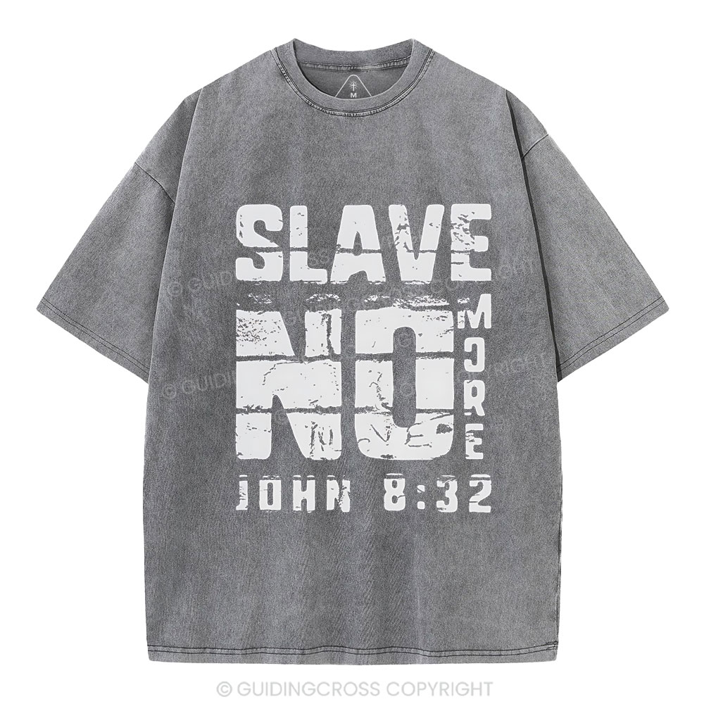 No More Slave Christian Washed T-Shirt