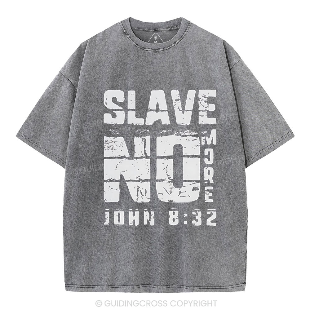 No More Slave Christian Washed T-Shirt