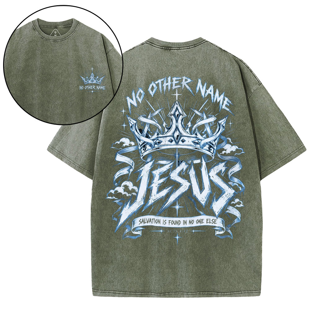No Other Name Christian Washed T-Shirt