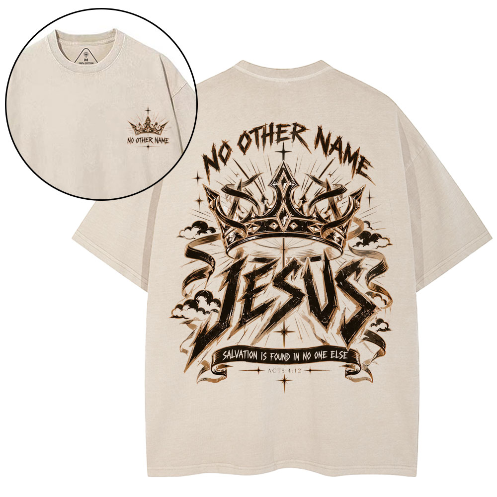 No Other Name Christian Washed T-Shirt