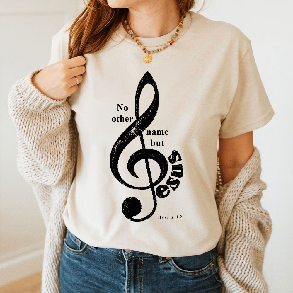 No Other Name But Jesus Christian T-Shirt