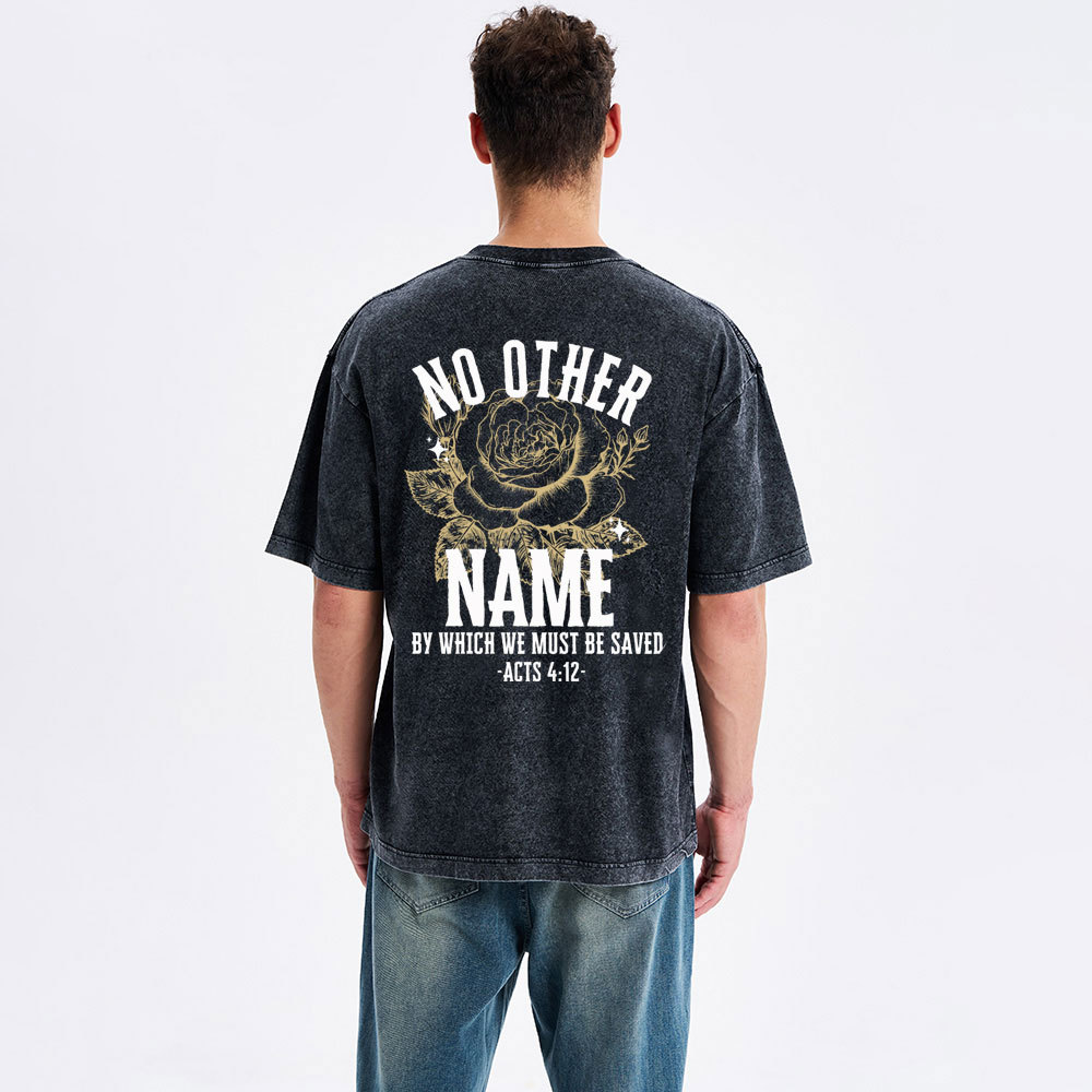 No Other Name Christian Washed T-Shirt