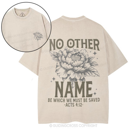No Other Name Christian Washed T-Shirt